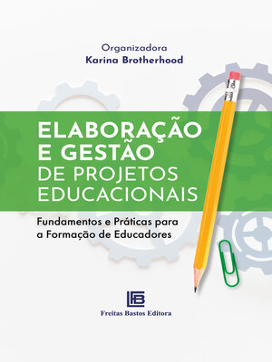 cover image of Elaboração e Gestão de Projetos Educacionais